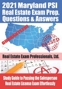 2021 Maryland PSI Real Estate Exam Prep Questions and Answers