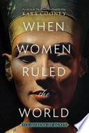 When Women Ruled the World Book PDF