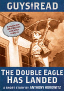 Guys Read: The Double Eagle Has Landed Pdf/ePub eBook