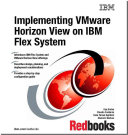 Implementing Vmware Horizon View on IBM Flex System
