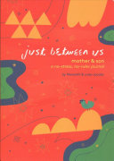 Just Between Us   Mother   Son Book