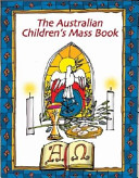 The Australian Children s Mass Book Book