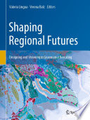Shaping Regional Futures