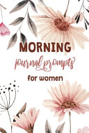 Morning Journal Prompts for Women