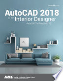 AutoCAD 2018 for the Interior Designer