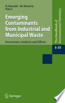 Emerging Contaminants from Industrial and Municipal Waste Book