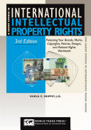 A short course in international intellectual property rights [electronic resource]