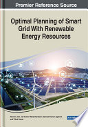 Optimal Planning of Smart Grid With Renewable Energy Resources Book