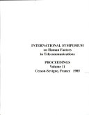 Proceedings of the Eleventh International Symposium on Human Factors in Telecommunications