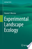 Experimental Landscape Ecology
