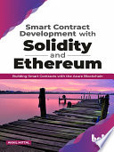 Smart Contract Development with Solidity and Ethereum Book