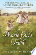 A Prairie Girl s Faith