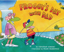 Froggy's Day With Dad Pdf/ePub eBook