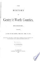 The History of Gentry and Worth Counties  Missouri Book