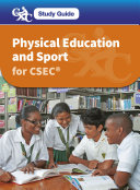 CXC Study Guide  Physical Education and Sport for CSEC   Book