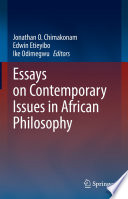 Essays on Contemporary Issues in African Philosophy