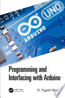 Programming and Interfacing with Arduino Book
