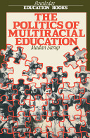 The Politics of Multiracial Education