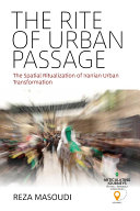 The Rite of Urban Passage