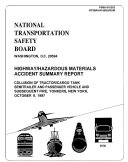 Collision of Tractor Cargo Tank semitrailer and Passenger Vehicle And subsequent Fire, Yonkers, New York, october 9, 1997