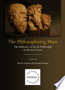 The Philosophizing Muse PDF Book By David Konstan,Myrto Garani