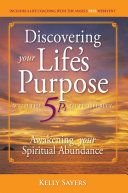 Discovering Your Life's Purpose With the 5ps to Prosperity
