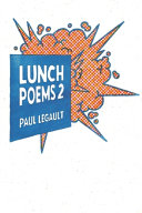 Lunch Poems 2