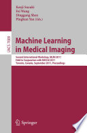 Machine Learning in Medical Imaging Book