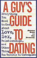 A Guy s Guide to Dating