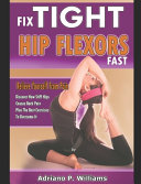 Fix Tight Hip Flexors Fast