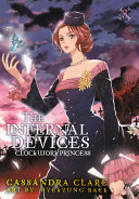 The Infernal Devices: Clockwork Princess [Pdf/ePub] eBook