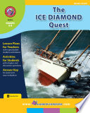 The Ice Diamond Quest  Novel Study 