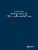 US Department of Defense DOD Dictionary of Military and Associated Terms January 2020