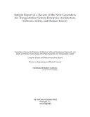 Interim Report of a Review of the Next Generation Air Transportation System Enterprise Architecture, Software, Safety, and Human Factors