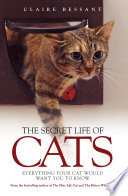 The Secret Life of Cats PDF Book By Claire Bessant