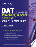 DAT 2017 2018 Strategies  Practice   Review with 2 Practice Tests