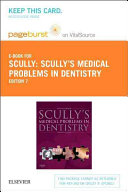 Scully s Medical Problems in Dentistry