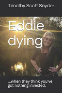 Eddie Dying