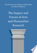 The Impact and Future of Arts and Humanities Research Book