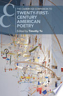 The Cambridge Companion to Twenty First Century American Poetry