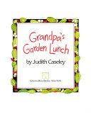 Grandpa's garden lunch