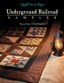 The Underground Railroad Sampler Book