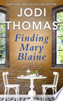 Finding Mary Blaine
