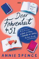 Dear Fahrenheit 451 Book