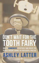 Don't Wait for the Tooth Fairy