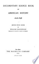 Documentary Source Book of American History, 1606-1898