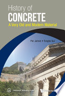 History Of Concrete: A Very Old And Modern Material