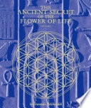 The Ancient Secret of the Flower of Life PDF Book By Drunvalo Melchizedek