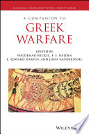A Companion To Greek Warfare