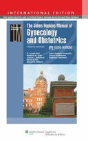 The Johns Hopkins Manual of Gynecology and Obstetrics Book